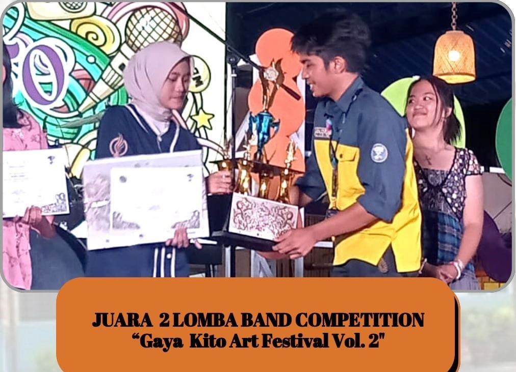 JUARA 2 LOMBA BAND COMPETITION "Gaya Kito Art Festival Vol.2"